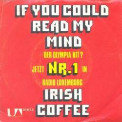 Irish Coffee : If You Could Read My Mind - Hummelflug